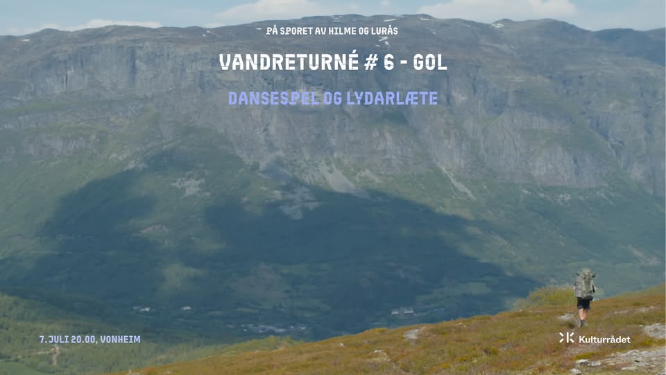 Vandreturné #6 – Dansespel og lydarlæte, konsert på Vonheim i Gol